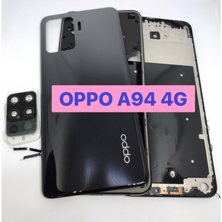 อะไหล่บอดี้ OPPO A94 4G แกนกลาง+ฝาหลัง