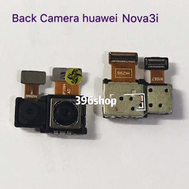 กล้องหลัง ( Back Camera) huawei Nova 3i、Nova 3E、Mate 9、Mate 9 pro