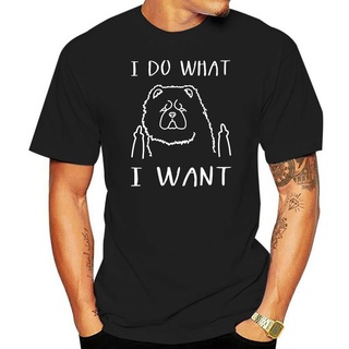 T-shirt  เสื้อยืด ผ้าฝ้าย พิมพ์ลาย I Do What I Want Chow Chow Lover แฟชั่นสําหรับผู้ชายS-5XL