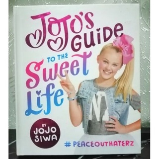 Jojo’s guide to the sweet life- J