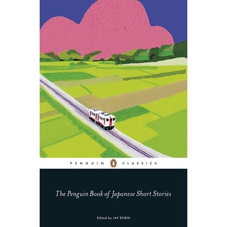 The Penguin Book of Japanese Short Stories Jay Rubin (editor) Paperback