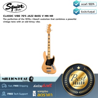 Squier : CLASSIC VIBE 70´S JAZZ BASS V MN NR by Millionhead (โมเดลแจ๊สเบสสุดคลาสสิคในยุค 1970)