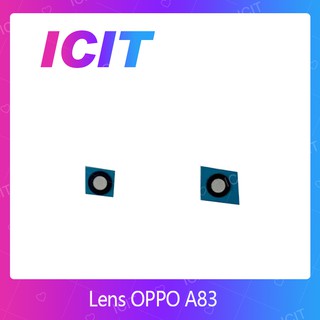 Lens OPPO A83  อะไหล่เลนกล้อง กระจกเลนส์กล้อง Camera Lens (ได้1ชิ้นค่ะ) ICIT-Display