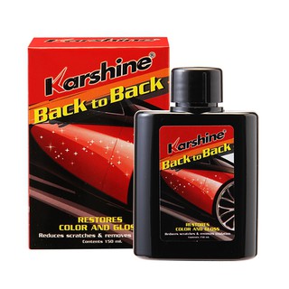 Karshine Back to Back น้ำยาลบรอยขีดข่วน,ละอองสี,ยางมะตอย,รอยสีรถที่เกิดจากการเบียด  150 มล.