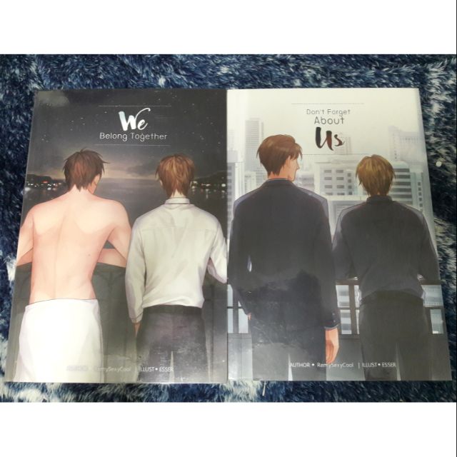 นิยายวาย แพ็คคู่ " WE BELONG TOGETHER + DON'T FORGET ABOUT US (2 เล่มจบ) " โดย Remysexycool
