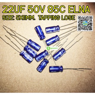 (จำนวน 10ชิ้น) 22UF 50V ELNA 85C TAPING LOSE SIZE 05X11MM. คาปาซิเตอร์