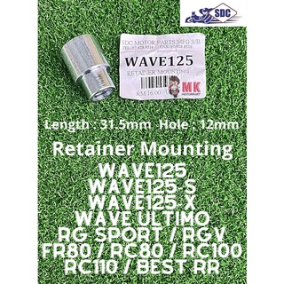 Retainer MOUNTING WAVE125 S X Ultimo RG Sport RGV FR80 RC80 RC100 Best RC110 RR บูชครอบดุมล้อด้านใน