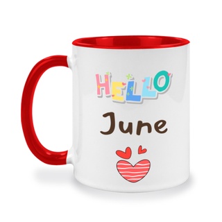 แก้วเซรามิคสกรีนข้อความ Hello June, แก้วกาแฟแบบทูโทน, ของขวัญวันเกิด