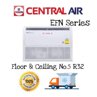 🔥Central Air แอร์ตั้ง-แขวน EFN Series น้ำยา R32 รีโมทไร้สาย