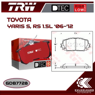 ผ้าเบรคหน้า TRW สำหรับ YARIS S, RS 1.5L 06-12 (GDB7728)