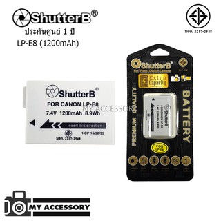 แบตเตอรี่ Shutter B EXTRA Capacity Battery LP-E8 Canon ประกันศูนย์