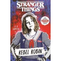 Stranger Things: Rebel Robin [Paperback]