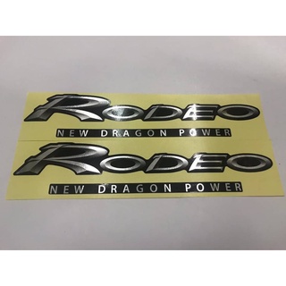 สติ๊กเกอร์ดั้งเดิมงานสกรีน RODEO THE NEW DRAGON POWER งานฟอยขนแมว สำหรับติดช่องแค๊ป รถกระบะ ISUZU RODEO