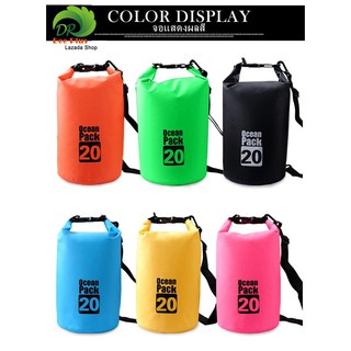 Ocean Pack 20L 6colors กระเป๋ากันน้ำขนาด20ลิตร มี6สีให้เลือก Ocean Pack 20L waterproof bag (with 6 colors for choosing)