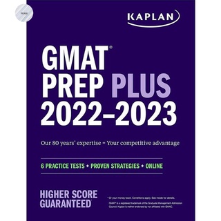 (เล่มจริง ถูกลิขสิทธิ์!)KAPLAN GMAT PREP PLUS 2022-2023 : 6 PRACTICE TESTS + PROVEN STRATEGIES + ONLINE พร้อมส่ง!