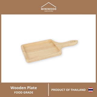 MINIWOOD จานไม้ มีด้ามจับ จานไม้ใส่อาหาร ถาดไม้ Food grade Wooden plate