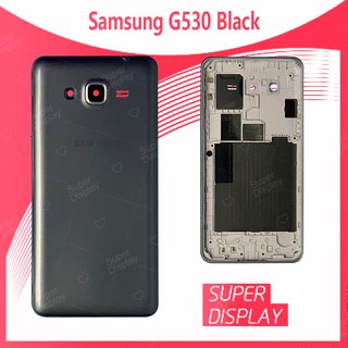 Samsung Grand Prime/G530 อะไหล่บอดี้ เคสกลางพร้อมฝาหลัง Body For samsung grand prime/g530 Super Display