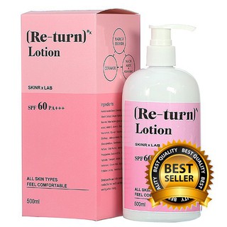 Re-Turn Lotion รีเทิร์น-โลชั่น SPF60PA+++