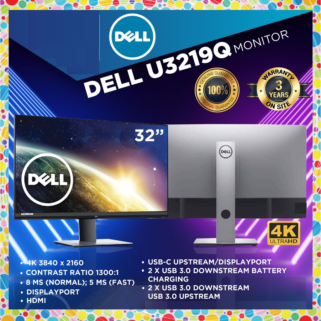 Dell UltraSharp U3219Q 32 4K USB-C Monitor:  รับประกันสินค้า dell on site service  3 ปี