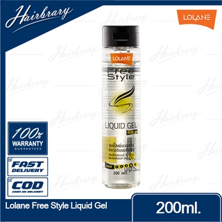 Lolane โลแลน Free Style Liquid Gel 200ml. ฟรีสไตล์ ลิควิด เจล เจลใสเพิ่มวอลลุ่ม สูตรน้ำเนื้อบางเบา ไม่เป็นขุย