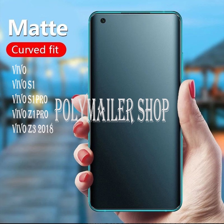 ANTI SCRATCH JELLY HYDROGEL MATTE VIVO Z1 Z1PRO Z3 S1 S1PRO T1 T1PRO T5 T5PRO PRO 2018 5G FULL SCREE