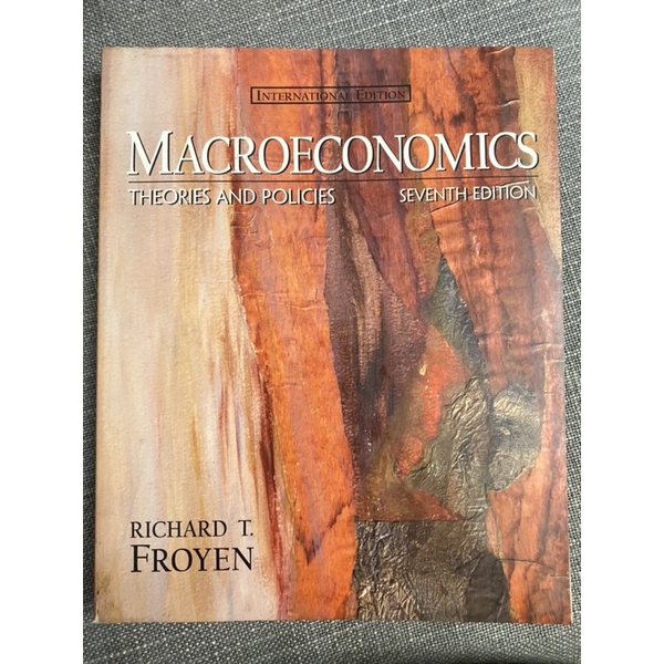 [หนังสือมือสอง textbook Economics] Macroeconomics Theories and Policies (Seventh Edition) Richard T. Froyen