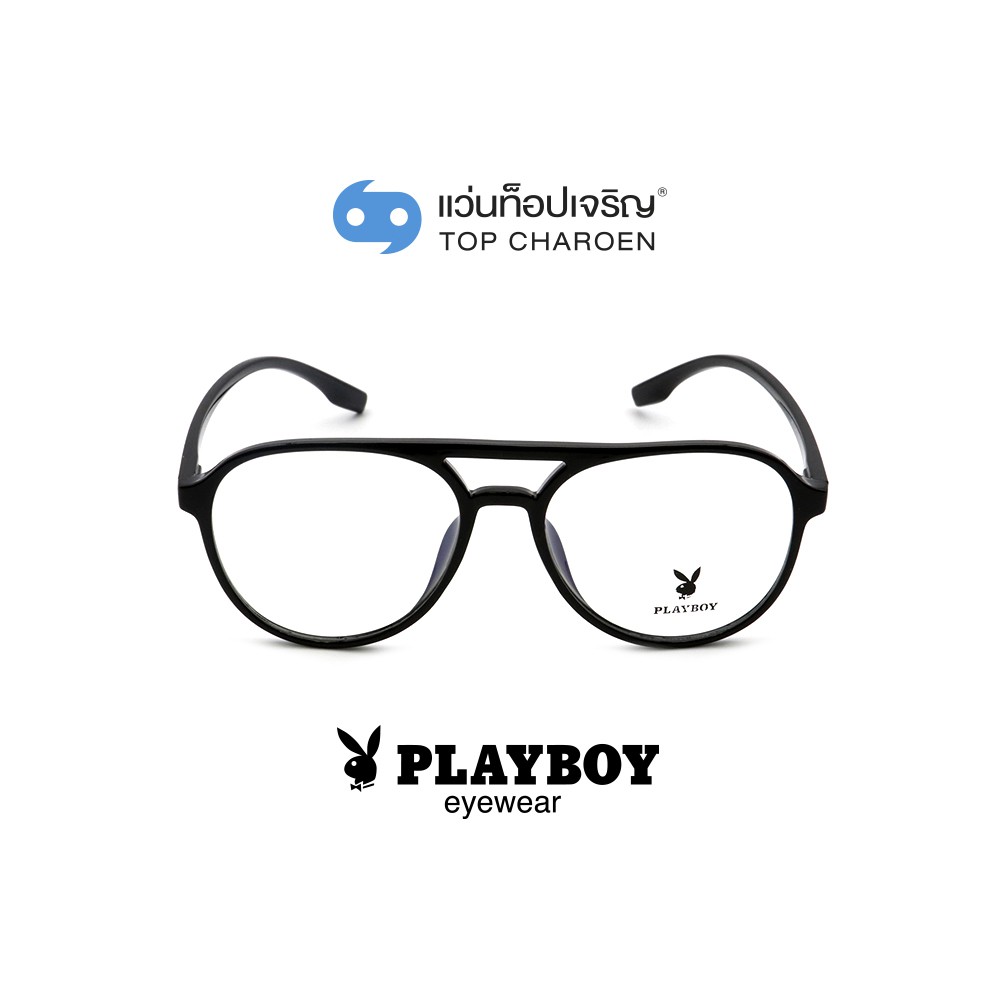 PLAYBOY แว่นสายตาทรงนักบิน PB-35472-C3 size 53 By ท็อปเจริญ