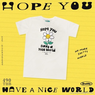 เสื้อยืดผ้าฝ้ายพิมพ์ลายแฟชั่น Morning Hope you have a nice world T-Shirt เสื้อยืดลาย Hope กับดอกไม้ สุดน่ารัก oversize S