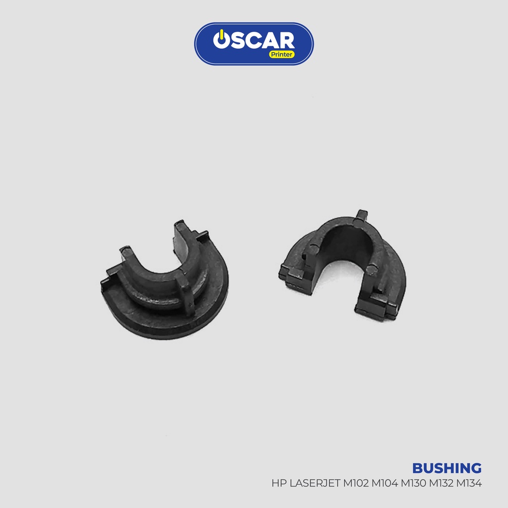 BUSHING HP LASERJET M102 M104 M130 M132 M134 M 102 104 130 132 134 คุณภาพ