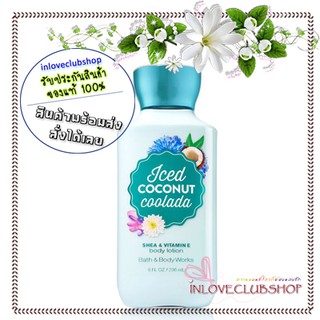 Bath &amp; Body Works / Body Lotion 236 ml. (Iced Coconut Coolada)