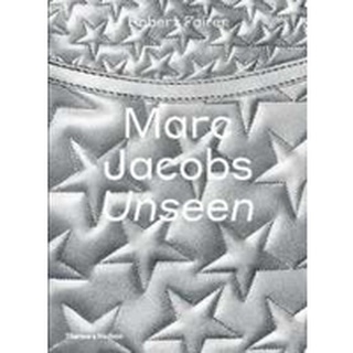 Marc Jacobs: Unseen [Hardcover]หนังสือภาษาอังกฤษมือ1(New) ส่งจากไทย