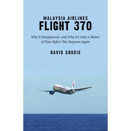 Airlines Flight MH370: ทําไมมันหายไปและทําไม เป็นเพียงที่เชี่ยวชาญเวลาก่อนที่จะเกิดขึ้นอีกครั้งการบิ