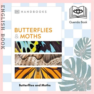 [Querida] หนังสือภาษาอังกฤษ Butterflies and Moths (Dk Handbo…