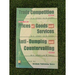 Trade Competition ACT,Prices of Goods and Services, Anti-dumping and Countervailing ACT