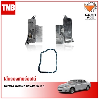 GEARFOX กรองเกียร์ออโต้ TOYOTA CAMRY GSV40 ปี 2006 3.5 กรองเกียร์ ประเก็น