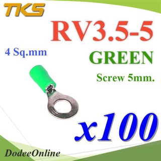 .หางปลากลม RV3.5-5 แบบมีฉนวน ข้อต่อสายไฟ 4 Sq.mm. รูสกรู 5 mm (สีเขียว 100 ชิ้น) รุ่น RV350-5-GREEN DD