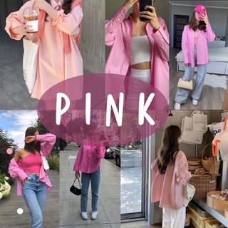 💕🌸เสื้อเชิ้ตโอเวอร์ไซส์  สีชมพู สีน่ารักกก 🧸💕