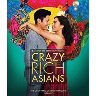 Crazy Rich Asians (2018) เหลี่ยมโบตั๋น