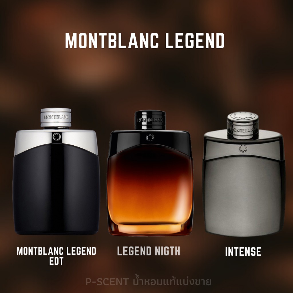 น้ำหอมแท้แบ่งขาย mont blanc legend