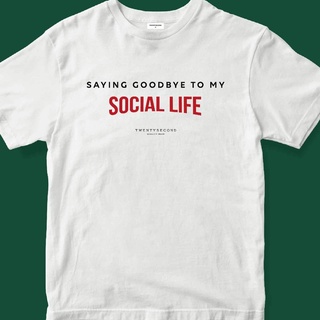 ราคาต่ำสุดTWENTYSECOND เสื้อยืดแขนสั้น รุ่น LIVE IN THE PRESENT Saying Goodbye To My "Social Life" - ขาว / Whiteขนาดเต็ม