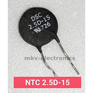 (5ตัว) 2.5D-15 , 2.5Ω ขนาด15มิลลิเมตร , Thermistor NTC เทอร์มิสเตอร์