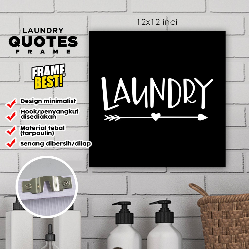LAUNDRY QUOTES FRAME (BLACK & WHITE)