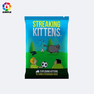 การ์ดเกมแมวระเบิด Streaking Kittens : The second Expansion of Exploding Kittens