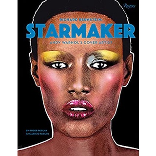 Richard Bernstein : Starmaker: Andy Warhols Cover Artist [Hardcover]หนังสือภาษาอังกฤษมือ1(New) ส่งจากไทย