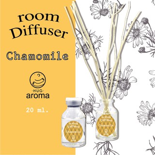 กลิ่น Chamomile ดอก คาโมมายด์ 20 ML ก้านไม้หอม ก้านไม้หอมปรับอากาศ Hug Aroma Reed Diffuser ภายในบ้าน