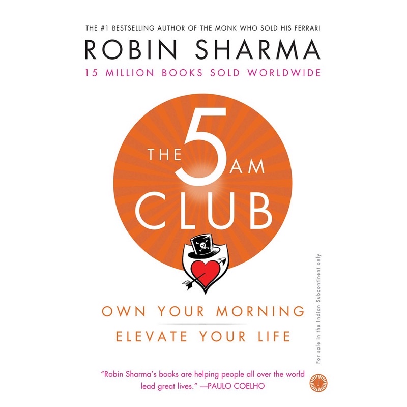 (หนังสือปกอ่อน) The 5 AM Club ผู้แต่ง : Sharma, Robin (ISBN : 9780008312831)