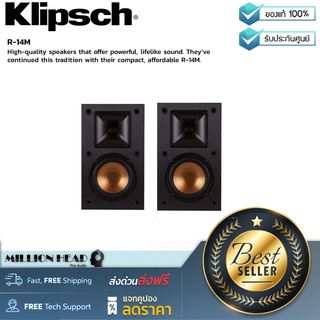 Klipsch : R-14M(ต่อคู่/Pair) by Millionhead (ลำโพงคุณภาพสูงที่ให้เสียงที่ทรงพลังและสมจริงในขนาดกะทัดรัด)