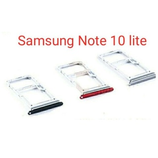 ถาดซิม Samsung Note 10 Lite ถาดใส่ซิมตรงรุ่น คุณภาพ 100%