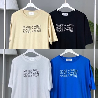 เสื้อยืด Oversize สกรีน "MAKE A WISH” by AnyWear ผ้าCotton100% ผ้านุ่ม ทรงเกาหลี ใส่สบาย