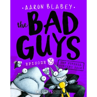 (มาใหม่) English book BAD GUYS 03: IN THE FURBALL STRIKES BACK